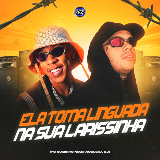 'ELA TOMA LINGUADA NA SUA LARISSINHA' cover art