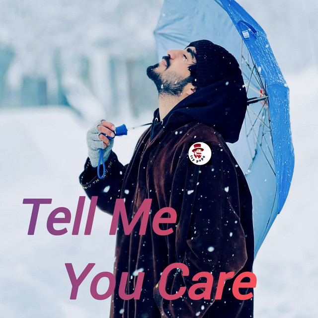 'Tell Me You Care' cover art