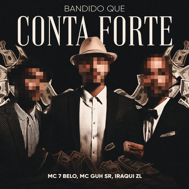 'Bandido Que Conta Forte' cover art