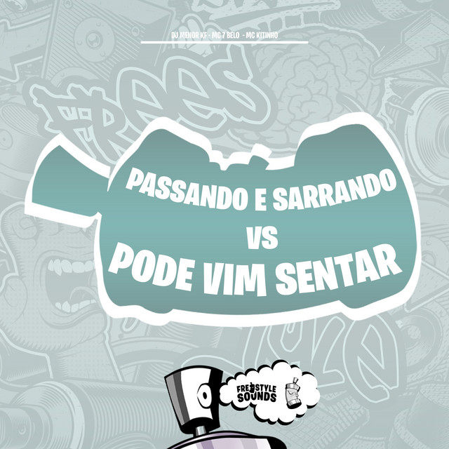 'Passando E Sarrando vs Pode Vim Sentar' cover art