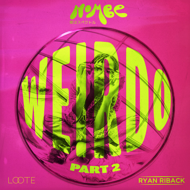 'Weirdo, Pt. 2' cover art