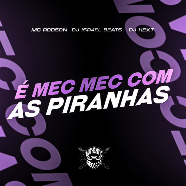 'É Mec Mec Com as Piranhas' cover art