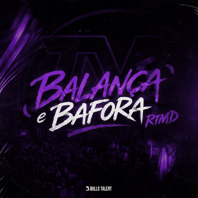 'BALANÇA E BAFORA RTMD' cover art