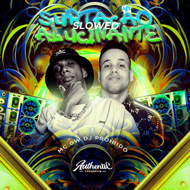 'Surtaçâo Alucinante - Slowed' cover art