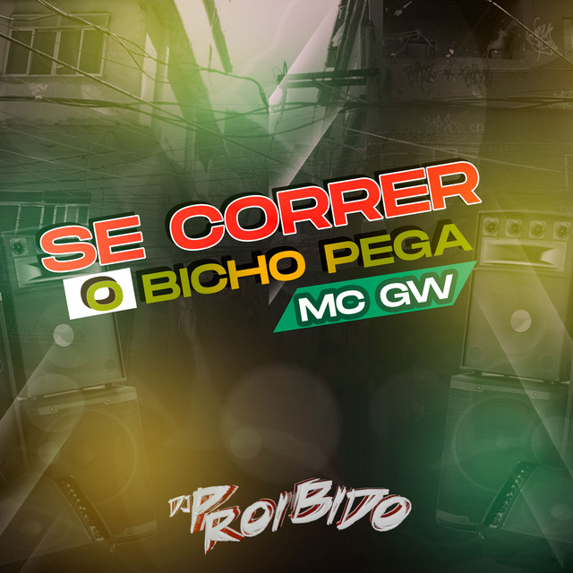 'Se Correr o Bicho Pega' cover art