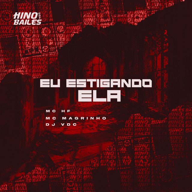 'Eu Estigando Ela' cover art