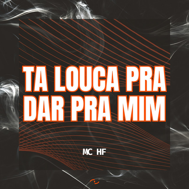 'Ta louca pra dar pra mim' cover art