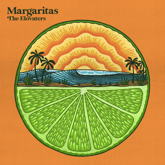'Margaritas (with G. Love & Special Sauce, Orange Grove)' cover art