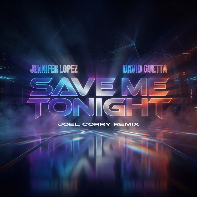 'Save Me Tonight (feat. David Guetta) [Joel Corry Remix]' cover art