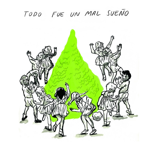 'Todo Fue un Mal Sueño' cover art