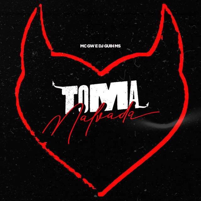 'Toma Malvada' cover art