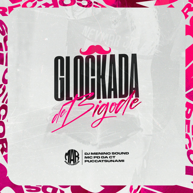 'Glockada de Bigode' cover art