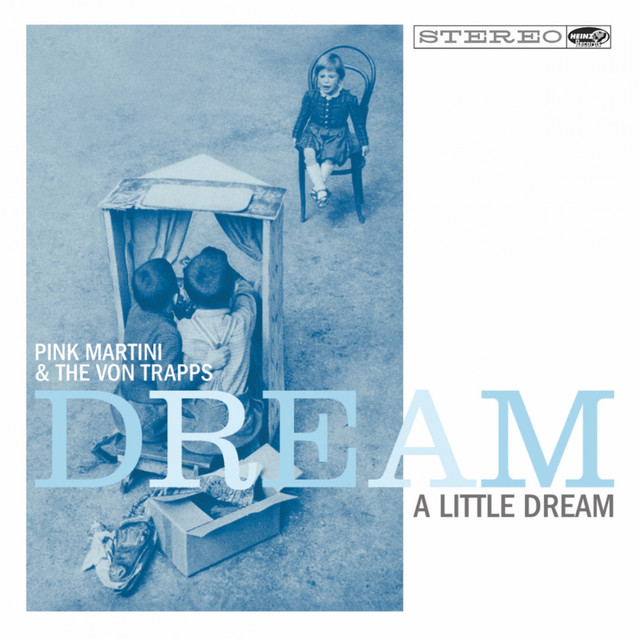 'Dream a Little Dream' cover art
