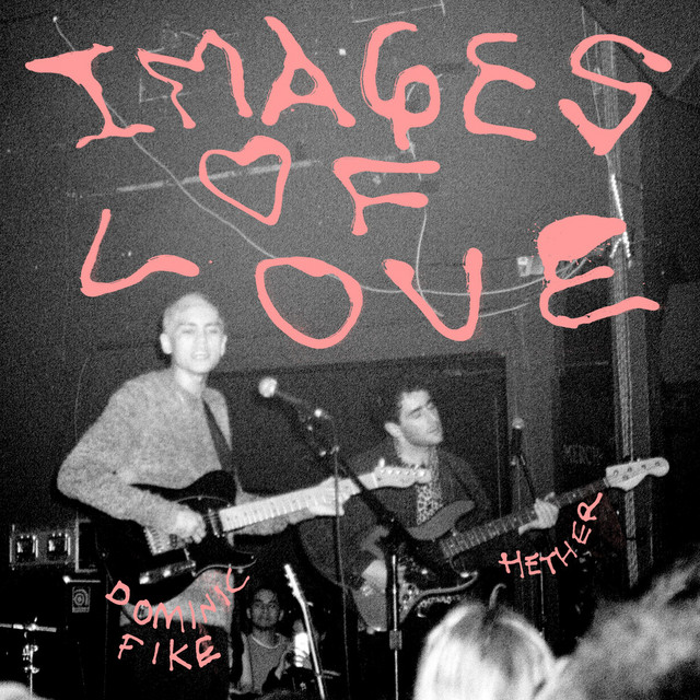 'Images of Love (with Dominic Fike)' cover art