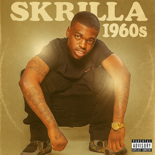 'Skrilla 1960s' cover art