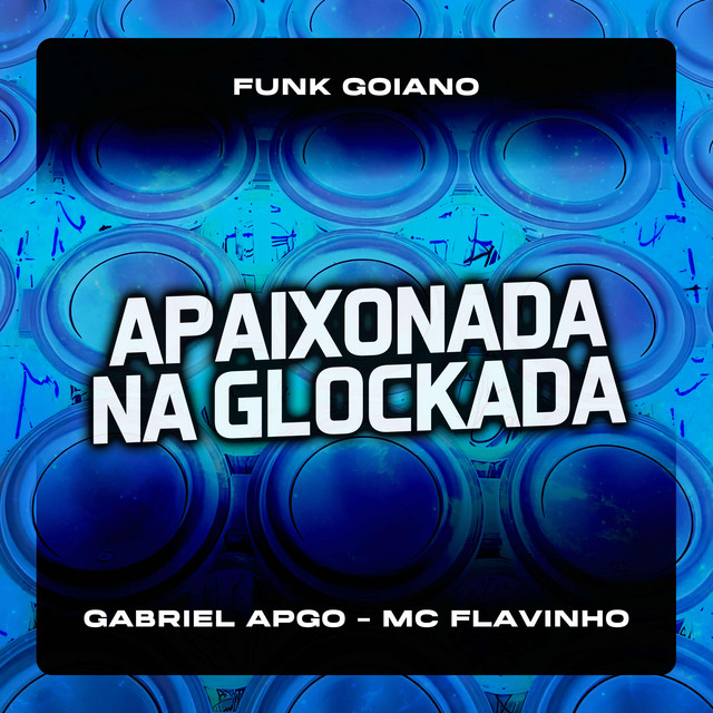 'Apaixonada na Glockada' cover art