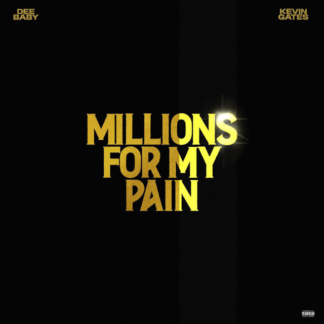 'Millions for My Pain' cover art