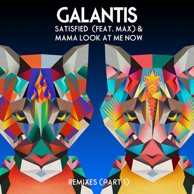 'Satisfied (feat. MAX) / Mama Look at Me Now [Remixes, Pt. 1]' cover art