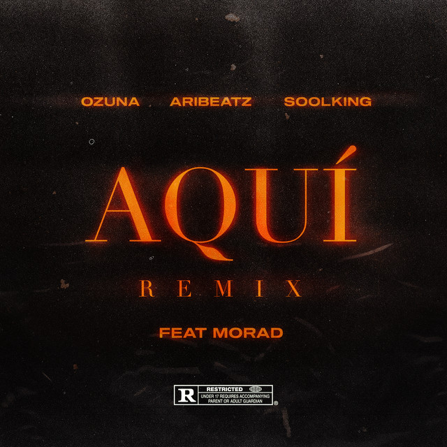 'Aquí (feat. Ozuna, Soolking & Morad) [Remix]' cover art