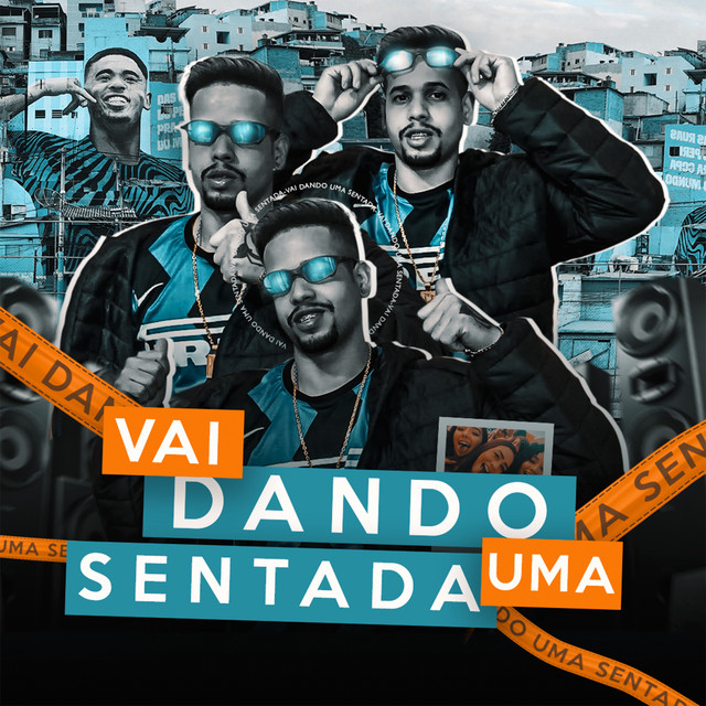 'Vai Dando uma Sentada' cover art