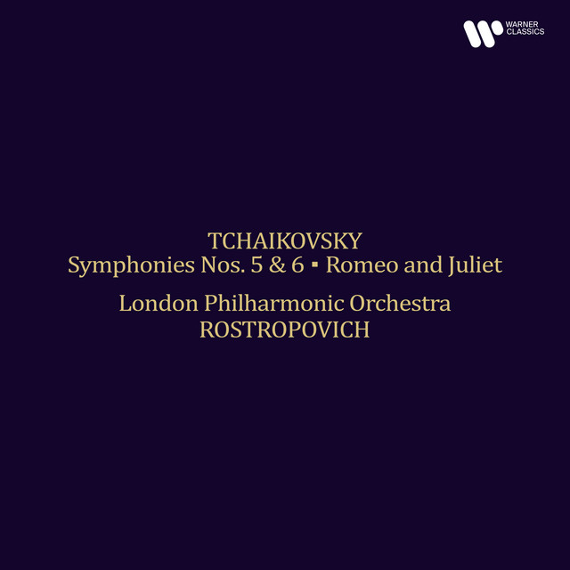 'Tchaikovsky: Symphonies Nos. 5 & 6, Romeo and Juliet (Remastered 2025)' cover art