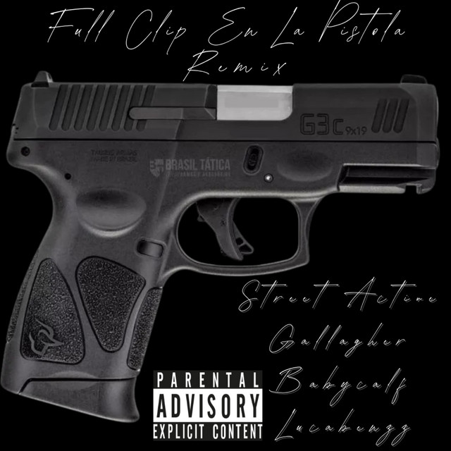 'Full Clip En La Pistola (Remix)' cover art