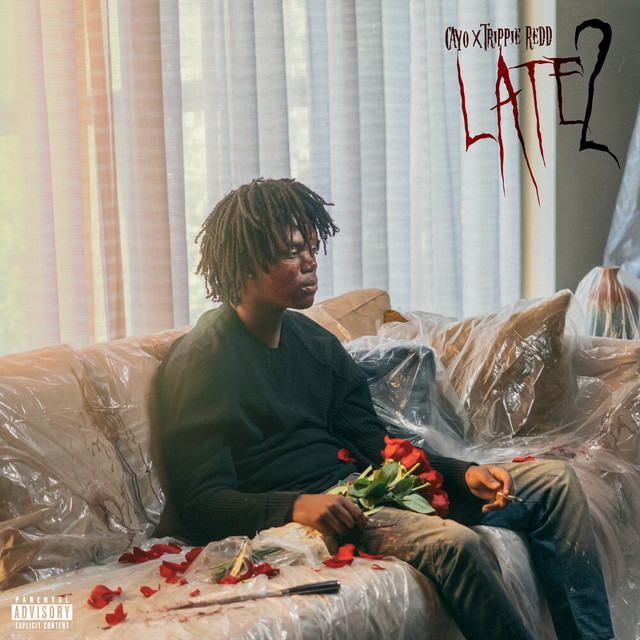'Late 2 (feat. Trippie Redd)' cover art