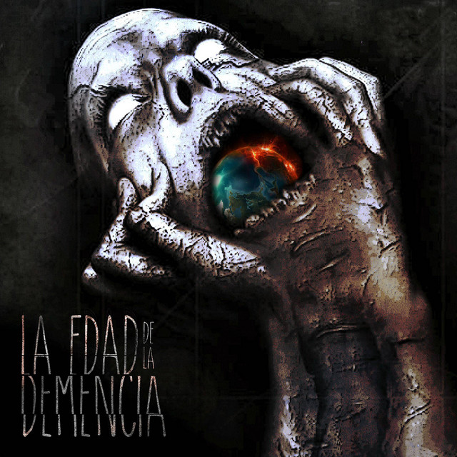 'La Edad de la Demencia' cover art