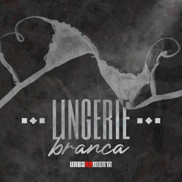 'Lingerie Branca' cover art