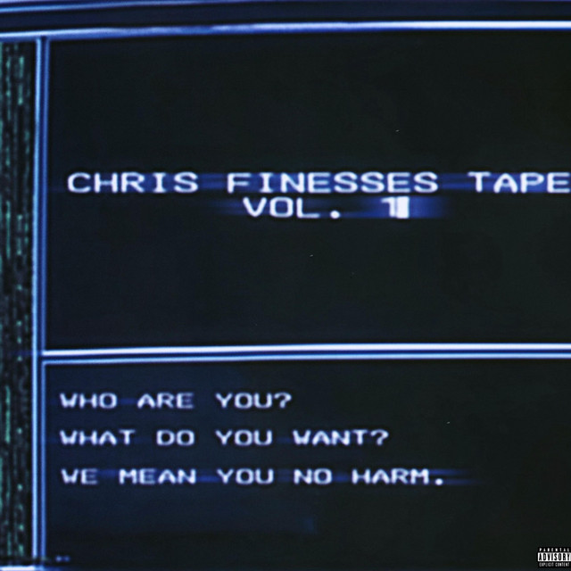 'Chris Finesse Tape, Vol. 1' cover art