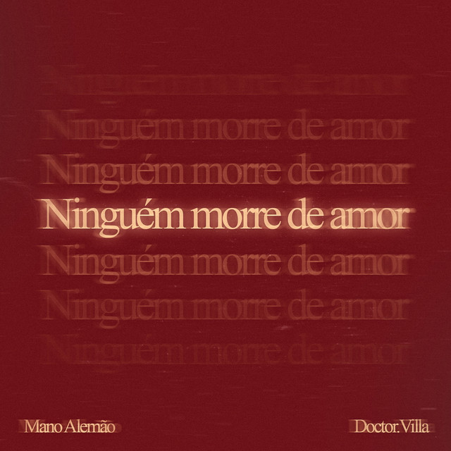 'Ninguém Morre de Amor' cover art