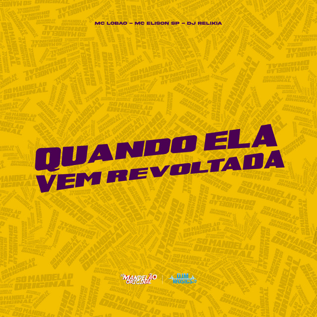'Quando Ela Vem Revoltada' cover art