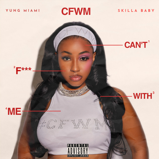 'CFWM (Can’t F*** With Me) [feat. Skilla Baby]' cover art
