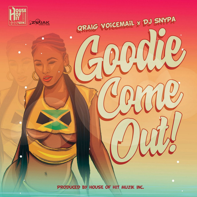 'Goodie Come Out - Single' cover art