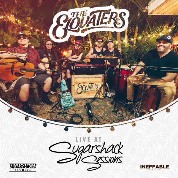 'The Elovaters Live @ Sugarshack Sessions' cover art