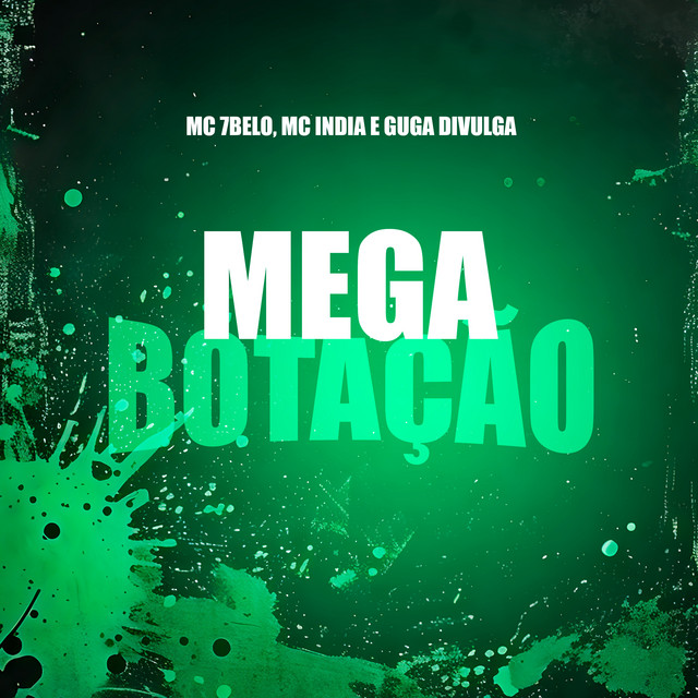 'Mega Botação' cover art