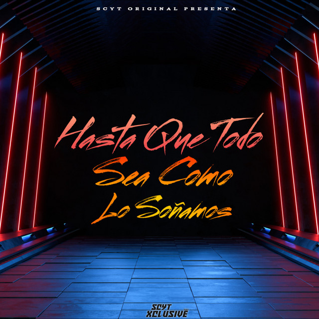 'Hasta Que Todo Sea Como Lo Soñamos' cover art