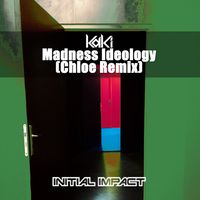 'Madness Ideology (Chloe Remix)' cover art