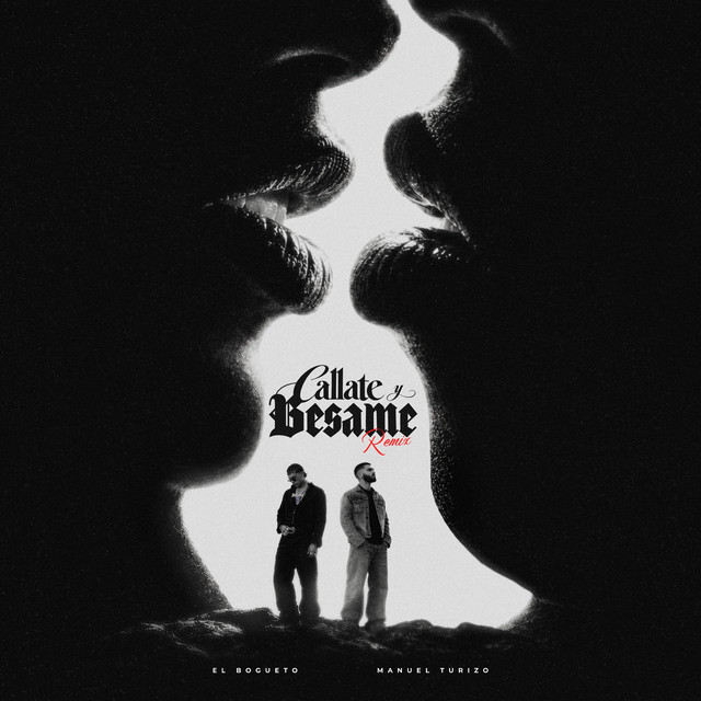 'CALLATE Y BESAME (Remix)' cover art