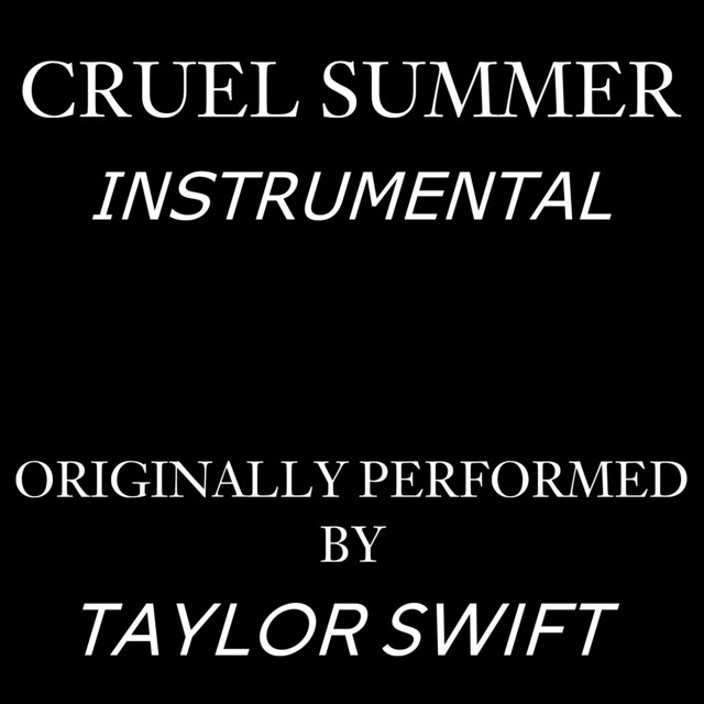 'Cruel Summer (Instrumental Version)' cover art