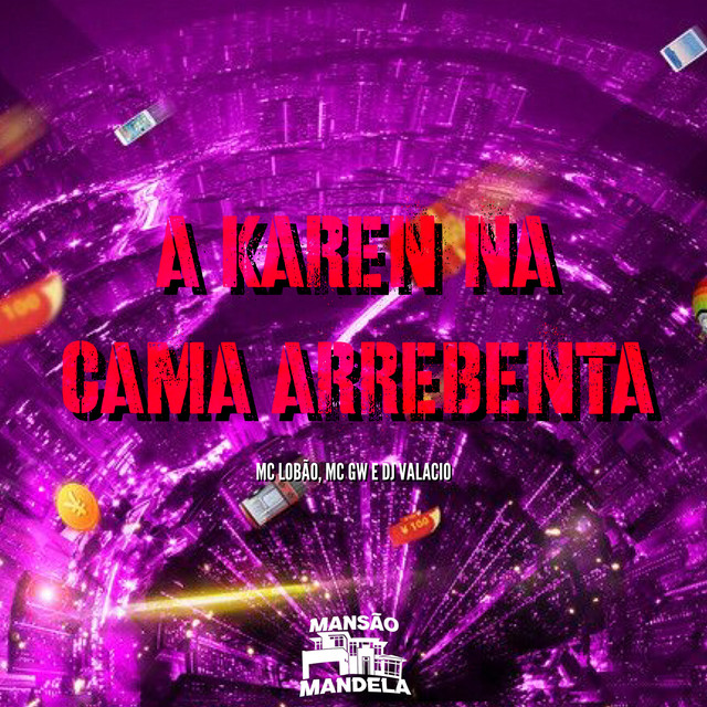 'A Karen na Cama Arrebenta' cover art