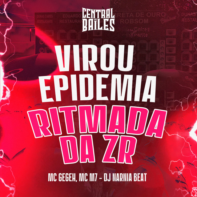 'Virou Epidemia - Ritmada Da ZR' cover art