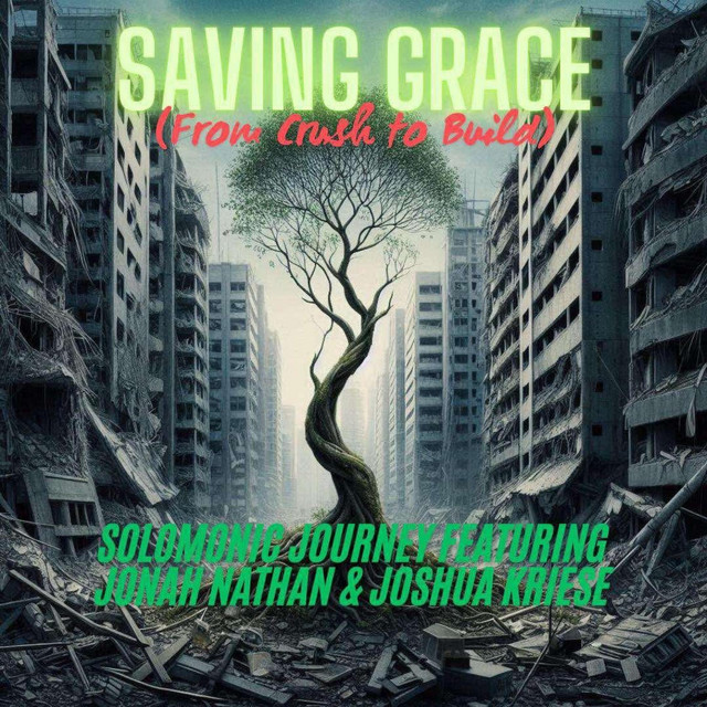 'Saving Grace (from crush to build)' cover art
