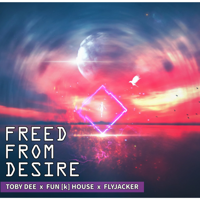 'Freed from Desire' cover art