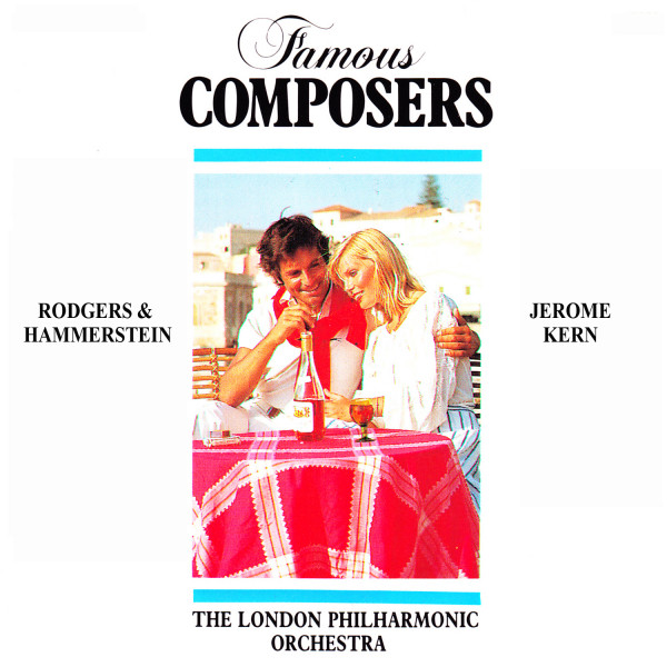 'Famous Composers: Rodgers & Hamerstein, Jerome Kern' cover art