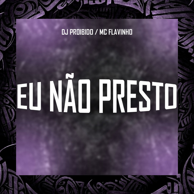 'Eu Não Presto' cover art