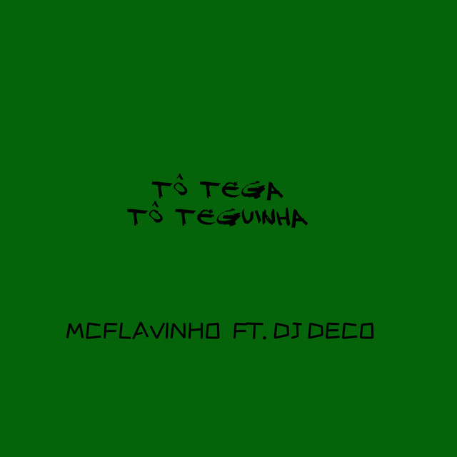 'To tega , To teguinha' cover art