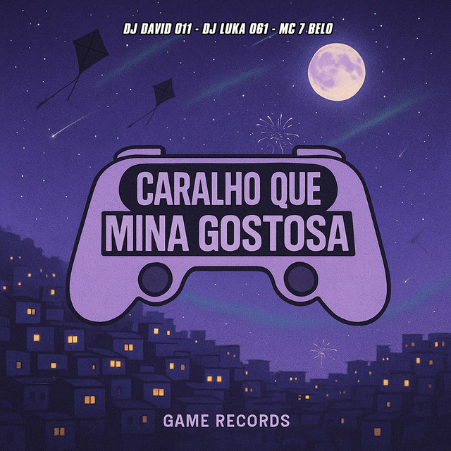 'Caralho Que Mina Gostosa' cover art