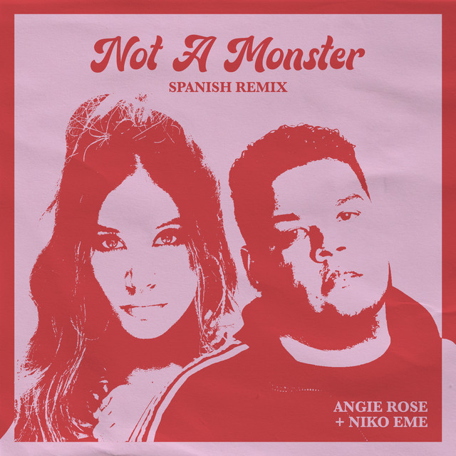 'Not A Monster (Spanish Remix)' cover art