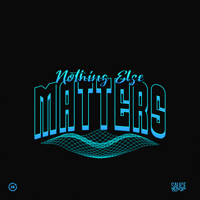 'Nothing Else Matters' cover art